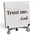 Trust Me God Inspirational Office Desk Decor, Trust Me God Sign, Desk Decorations For Office Home Living Room Classroom, Shelf Decor, Inspirational Christian Gifts, Wooden Plaque With Stand (B02)